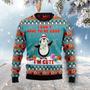 Penguins I Don't Have To Be Good I'm Cute Ugly Christmas Sweater