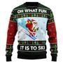 Skiing Oh What Fun Ugly Christmas Sweater