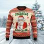 You Are Standing Too Close Ugly Christmas Sweater