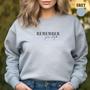 Embroidered Remember Your Why Sweatshirt, Positive Sweatshirt For Family