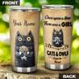 There Was A Girl Really Loved Cats And Owls Personalized Tumblercat Tumbler Gift For Cat Momgift For Owl Lover Cat Ladymother'S Day Gift