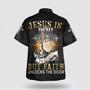 Christian Hawaiian Shirt, Praying Hand Jesus Is The Key To Heaven But Faith Unlocks The Door Hawaiian Shirts