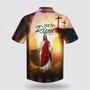 Christian Hawaiian Shirt, He Is Risen Hawaiian Shirt, Jesus Leaves The Tomb Hawaiian Shirts