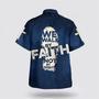 Christian Hawaiian Shirt, Jesus We Walk By Faith Not By Sight Hawaiian Shirt