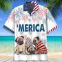 Love Pug Of July Hawaiian Shirt, Independence Day Hawaii Shirt For Men, Women Summer Gifts