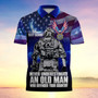 Never Underestimate An Old Man Who Defended Your Country Multiservice Polo
