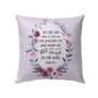 Bible Verse Pillow - Jesus Pillow - Wreath Pillow - Gift For Christan - Psalm 138:3 In The Day When I Cried Out Throw Pillow