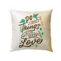 Jesus Pillow - Christian Pillow - Do Small Things With Great Love