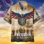 Premium Freedom Is Not Free US Veteran Hawaii Shirt