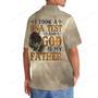 God Is My Father Hawaiian Shirt