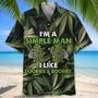 I Am A Simple Man, I Like Doobies & Boobies Hawaiian Shirt