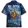 Lazy Sloth Hiking Team Hawaiian Shirt