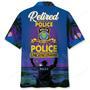 Police Retirement Life Hawaiian Shirt