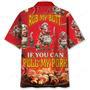 Rub My Butt If You Can Pull My Pork Hawaiian Shirt