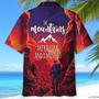 The Mountains Calling I Must Go Hawaiian Shirt