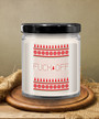 Front Fuck Off, Fuck You, Insulting Gifts, Rude Ornaments, Ugly Sweater Christmas Candle 9 Oz Vanilla Scented Soy Wax Blend