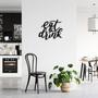 Eat and Drink Metal Wall Art for Dining Room Decoration