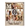 Personalized Mom Quote Canvas With Photo Collage Thoughtful Gift For Wife Or Mom's Birthday Or Christmas