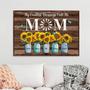 Personalized Gift For Mom My Greatest Blessings Call Me Mom Canvas Wall Art