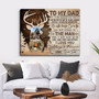 Thoughtful Dad Memorial Deer Canvas Wall Art For Hunter Dad Or Grandfather On Father's Day
