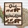 Thoughtful First Dad Now Grandpa Wood Sign - Personalized Gift For Papa Bear With Kids' Names