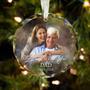 In Memory Of Dad Acrylic Ornament - Personalized Remembrance Gift With Custom Portrait For Christmas