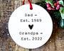 Thoughtful Grandpa To Be Ornament For Christmas - New Grandparent Reveal Gift