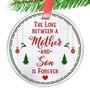 Mother Son Christmas Ornament - Personalized Holiday Gift With Love Quote For Mom Son