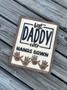 Engraved Wooden Sign - Best Dad Ever From Kids - Father's Day Gift