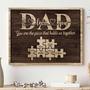 Touching Dad Puzzle Canvas With Children's Names - Personalized Wall Art For Father's Day And Home Decor