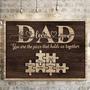 Touching Dad Puzzle Canvas With Children's Names - Personalized Wall Art For Father's Day And Home Decor