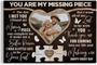 Personalized Wedding Canvas You Are My Missing Piece Gift For Couples