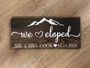 Personalized Mr And Mrs Wall Decor Elopement Wood Sign With Mountain Scene - Anniversary Gift For Couples