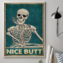 Nice Butt Skeleton Wall Art Canvas - Retro Humor Decor For Bathroom