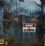 Creepy Circus Yard Decor - Beware Halloween Clown Metal Sign For Spooky Outdoor Displays