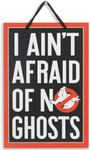 Ghostbusters I Ain't Afraid Of No Ghosts Metal Sign For Movie Room And Halloween Decor