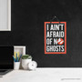 Ghostbusters I Ain't Afraid Of No Ghosts Metal Sign For Movie Room And Halloween Decor