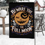 Beware the Full Moon Garden Flag – Witchy Halloween Outdoor Decor for Spooky Fall