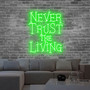 Spooky Halloween Neon Sign 'Never Trust The Living' For Bedroom Decoration