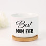 Mother's Day Succulent Pot – “Best Mom Ever” Ceramic Flower Planter with Drainage, Small Quote Pot for Mom Gift