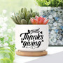 Happy Thanksgiving Ceramic Plant Pot – Inspirational Flower Planter with Drainage & Saucer for Home, Office, or Garden