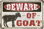 Beware Of Goat Metal Sign For Yard Or Garden - Retro Tin Wall Decor - Funny Outdoor Decoration