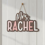 Appreciation Wood Sign - Custom Teacher Welcome Door Hanger