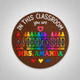 Inspire Every Student Crayon Teacher Round Wood Sign Decor