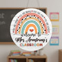 Inspiring Classroom Welcome Teacher Round Wood Sign Gift