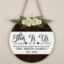 This Is Our Family, Custom Round Wood Sign for Porch Decor