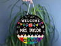 Warm Classroom Welcome Teacher Round Wood Sign Custom Decor