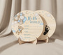 Blue Bear Hello World Birch Nursery Round Wood Sign Kept Forever