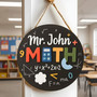 Calculated with Care Custom Math Teacher Round Wood Sign