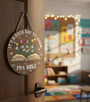 Celebrate the Joy of Learning Teacher Round Wood Sign